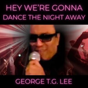 HEY WE GONNA DANCE THE NIGHT AWAY (DISCO DANCE)